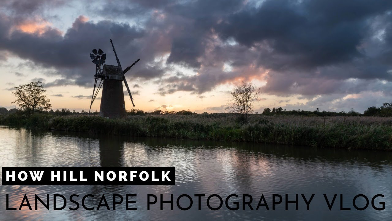 Landscape Photography Vlog Autumn Sunset on the Norfolk Broads.