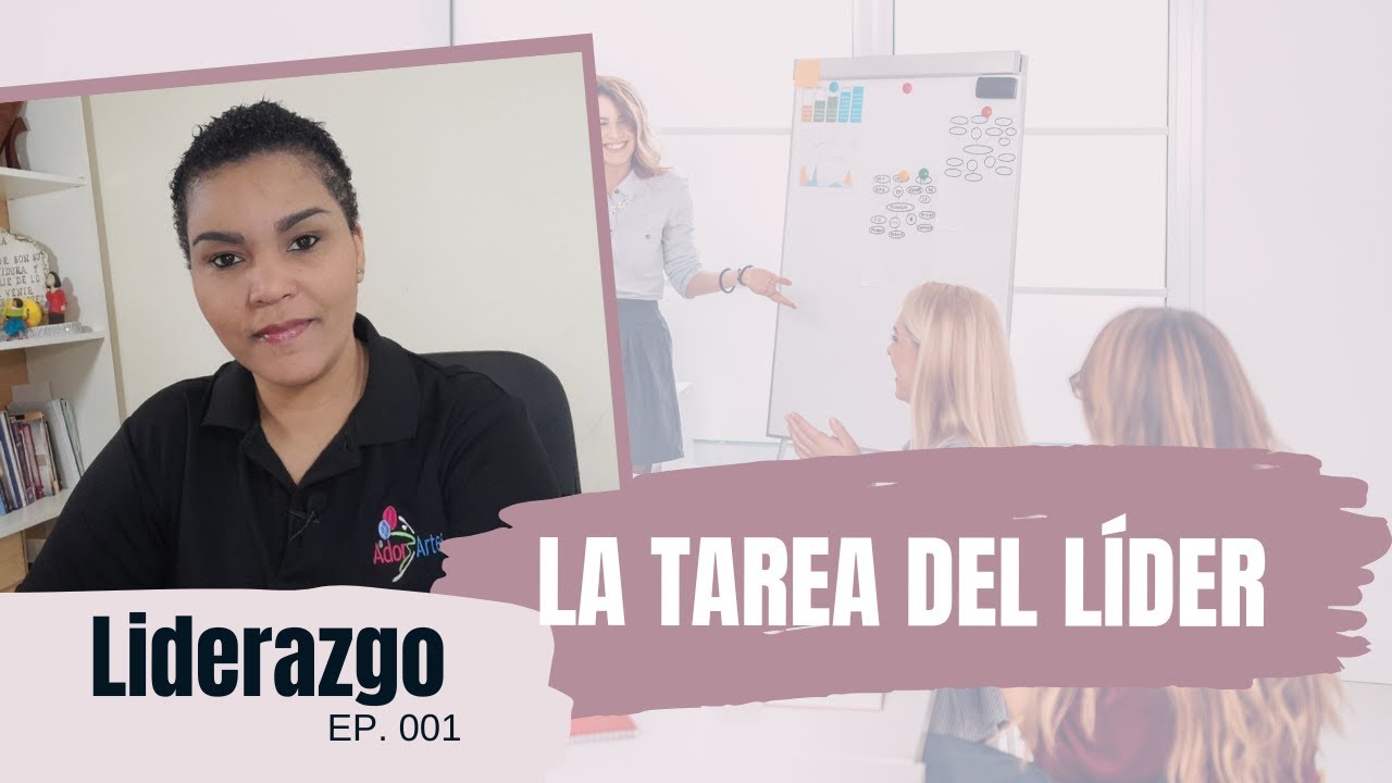 La tarea del Líder - Centro Adorartes Danza Cristiana