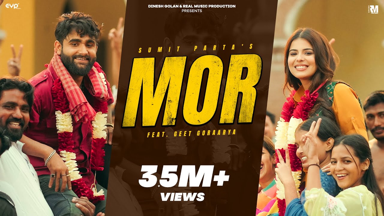 Mor - Sumit Parta (Official Music Video) Ft. Geet Goraaya | Haryanvi Song | Real Music