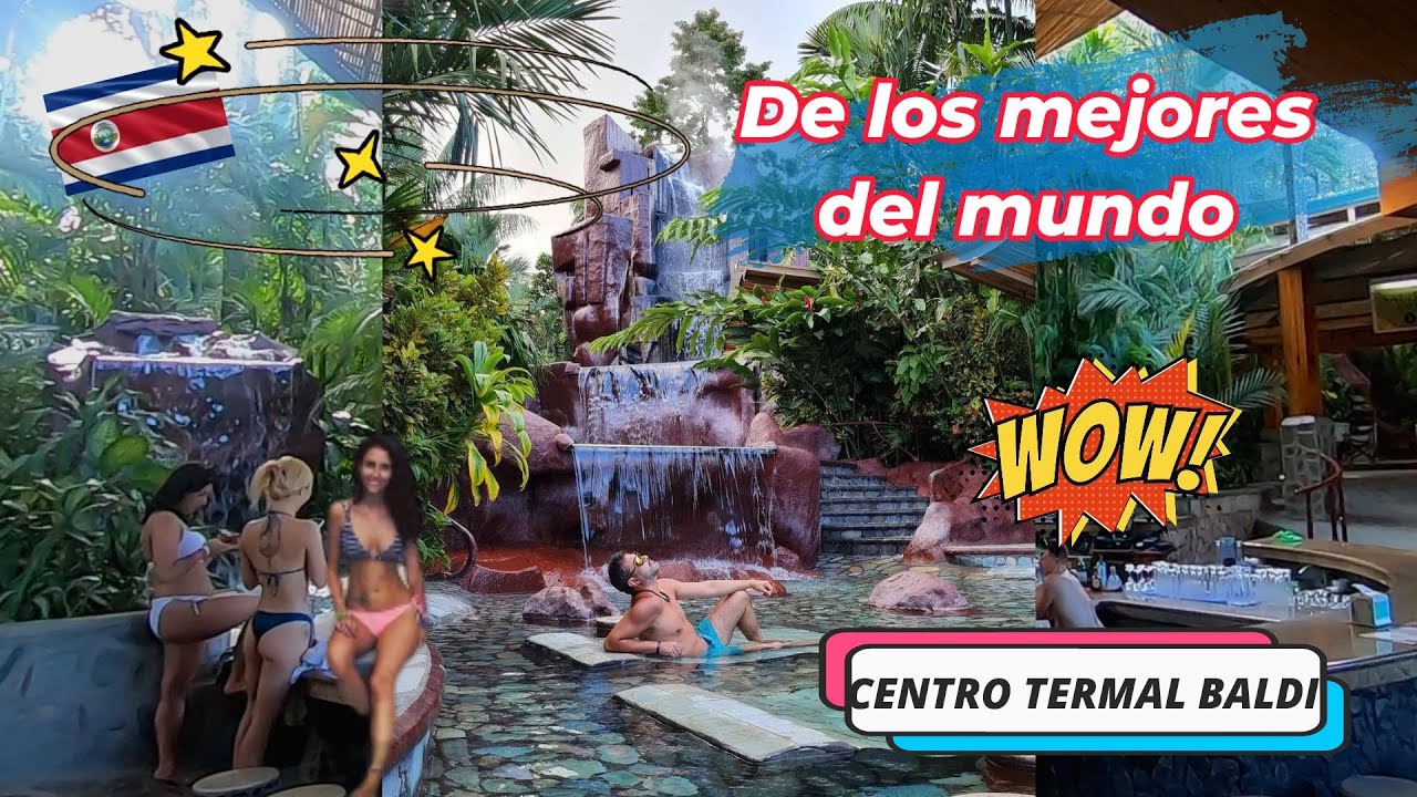 Baldi Hot Springs- Aguas termales Baldi, Volcán Arenal, La fortuna, Costa Rica 🇨🇷
