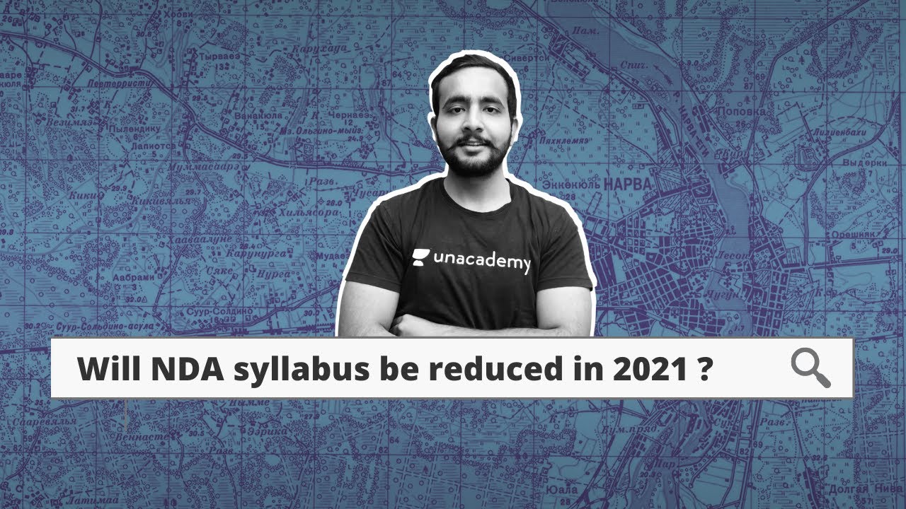 WILL NDA SYLLABUS BE REDUCED IN 2021 ? UPSC UPDATE ?