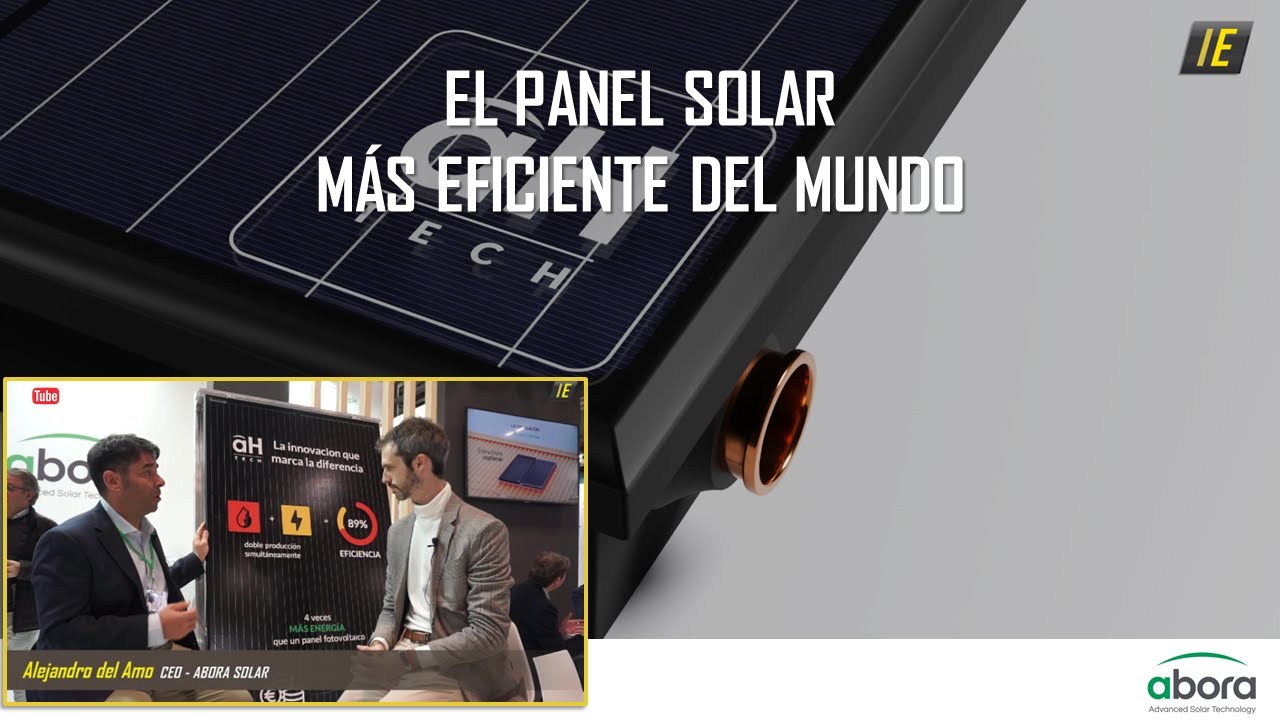 El PANEL SOLAR más EFICIENTE del mundo - Entrevista a ABORA SOLAR