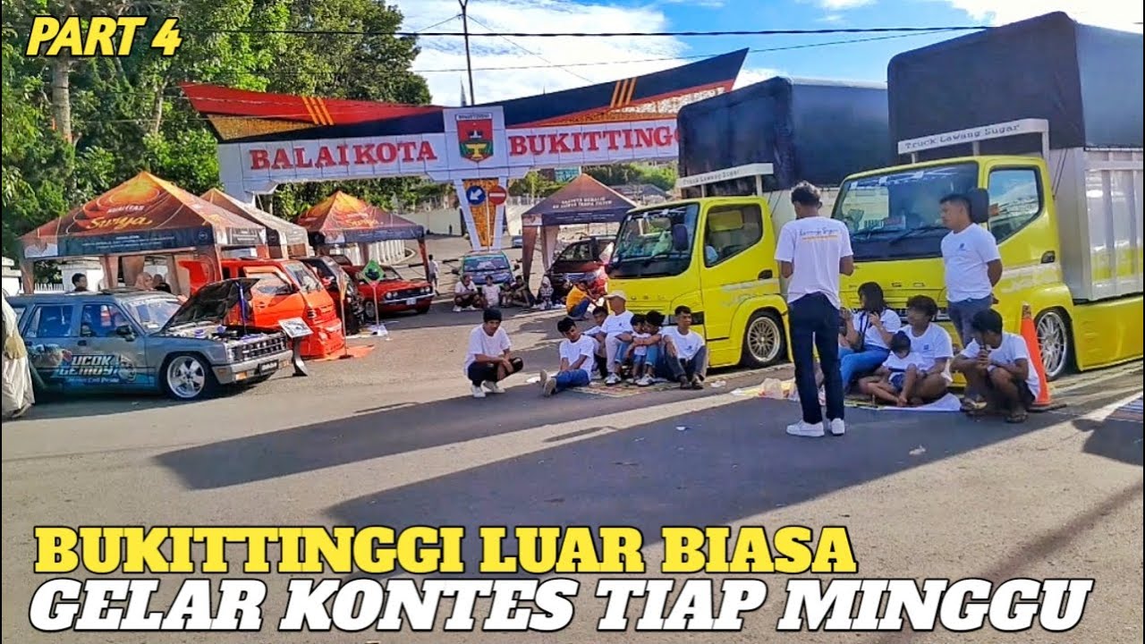 SUASANA PECAH KOTA WISATA BUKITTINGGI GELAR KONTES TIAP MINGGU || SELEBRASI MOBIL MODIFIKASI SUMBAR