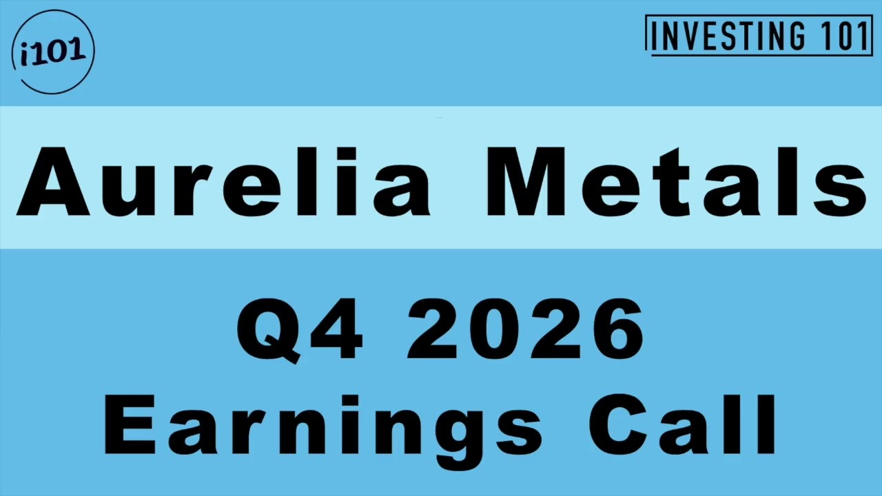 Aurelia Metals Q4 2026 Earnings Call | Federation Mine Commercial Development Advances Net Cash