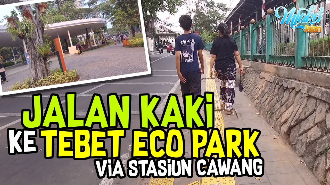 Jalan Kaki ke TEBET ECOPARK via Stasiun Cawang Cuma 10 menit
