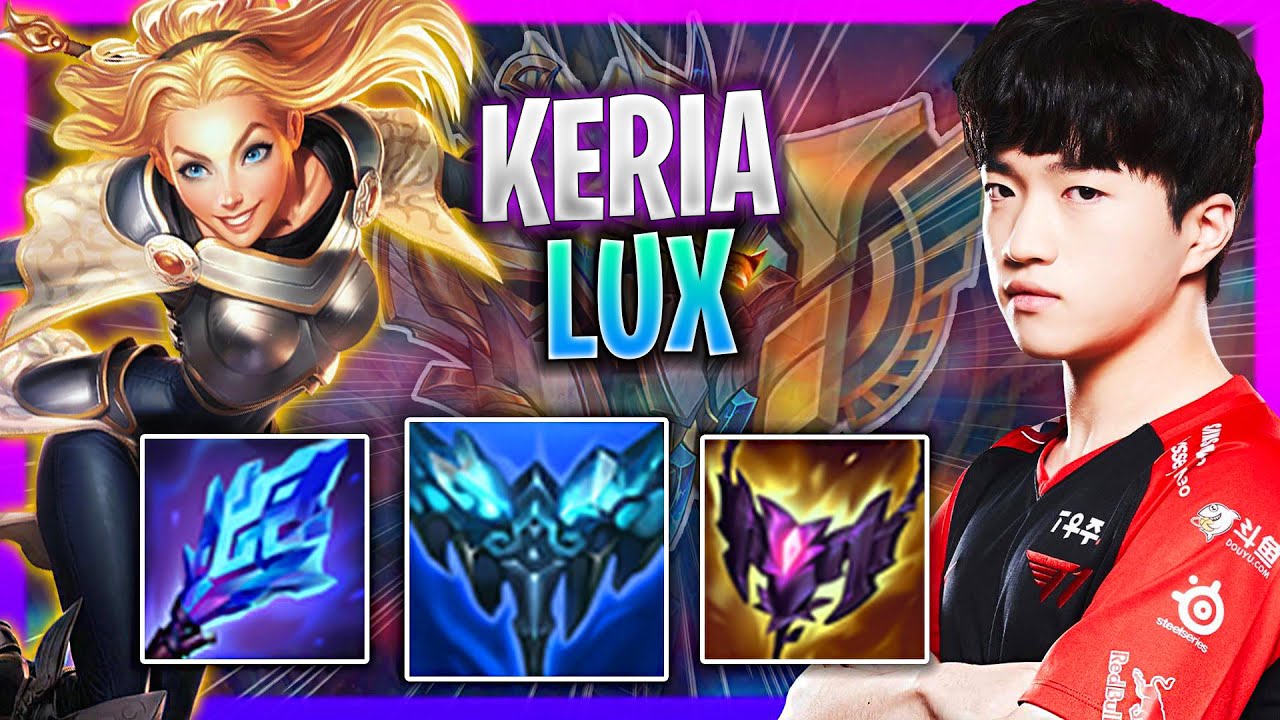 LEARN HOW TO PLAY LUX SUPPORT LIKE A PRO! | T1 Keria Plays Lux Support vs Pyke!  Season 2023