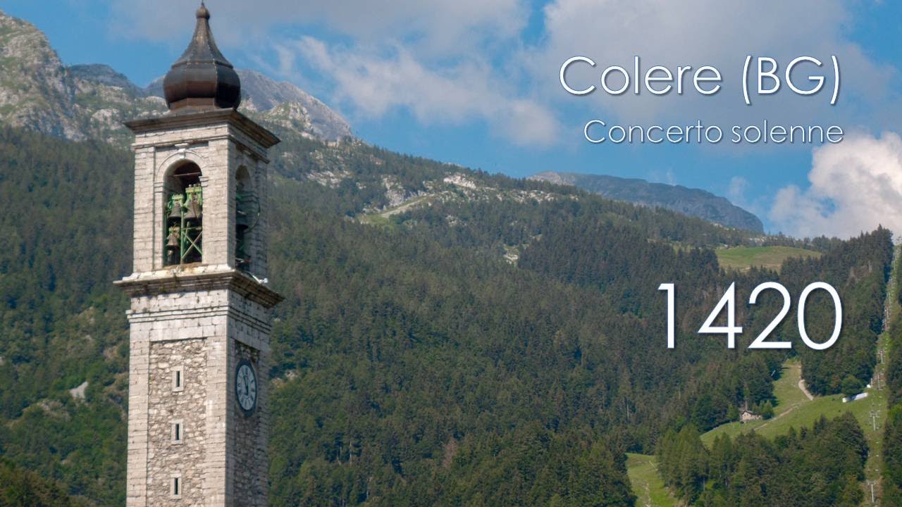 Le campane di Colere (BG) - Concerto solenne