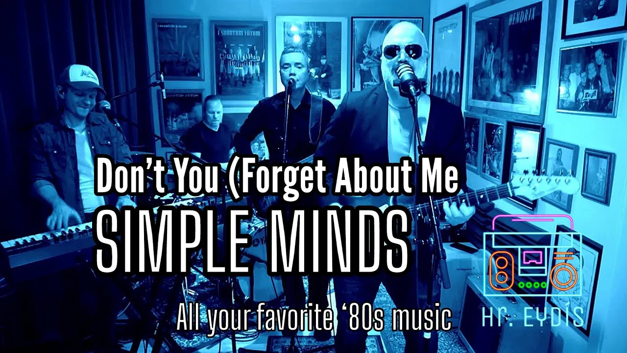 Don't You (Forget About Me) (SIMPLE MINDS) cover by Hr. Eydís (Mr. 80s)