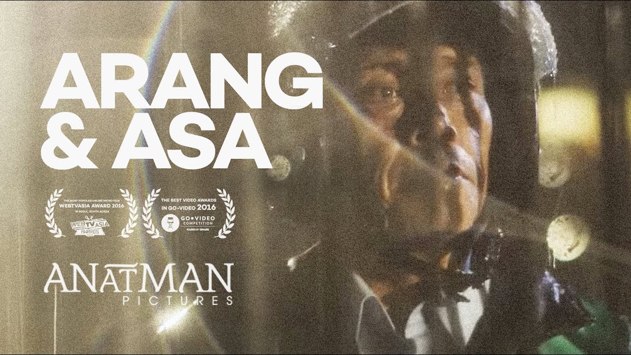 GO-VIDEO Arang & Asa (Film Pendek, 2016)