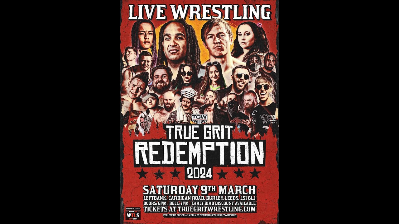 TRUE GRIT WRESTLING: REDEMPTION