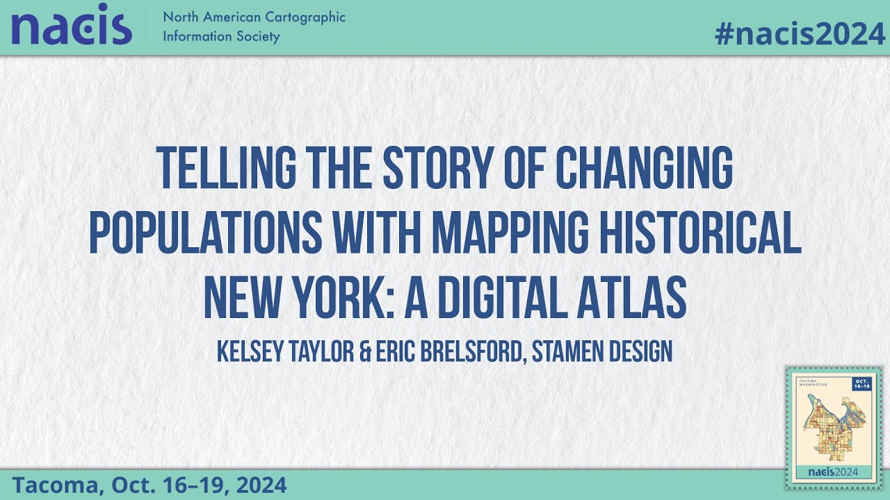 Telling the Story of Changing Populations With Mapping Historical...- Kelsey Taylor & Eric Brelsford