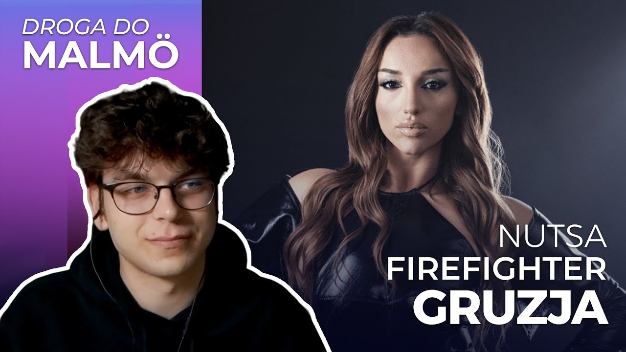 Misja Eurowizja: Droga do Malmö | GRUZJA | Nutsa Buzaladze - Firefighter | REAKCJA #33