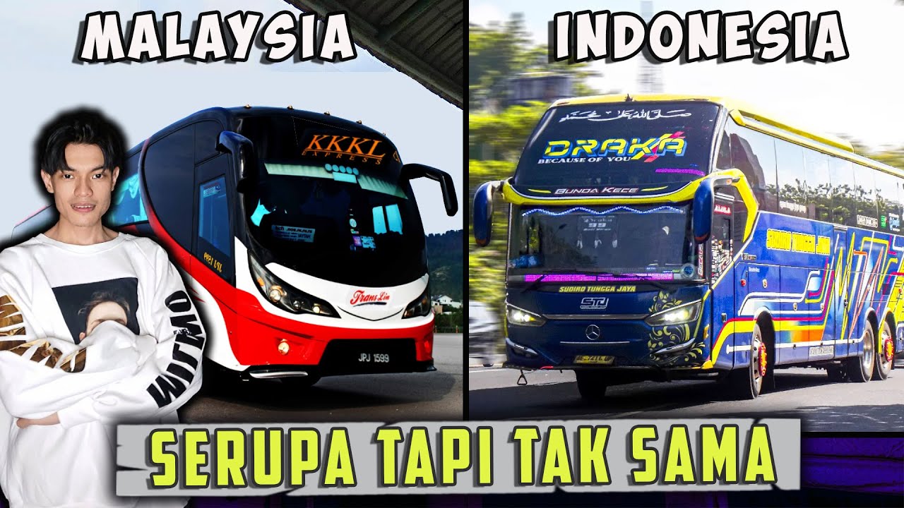 PERBEDAAN BUS INDONESIA vs BUS MALAYSIA - Reaksen