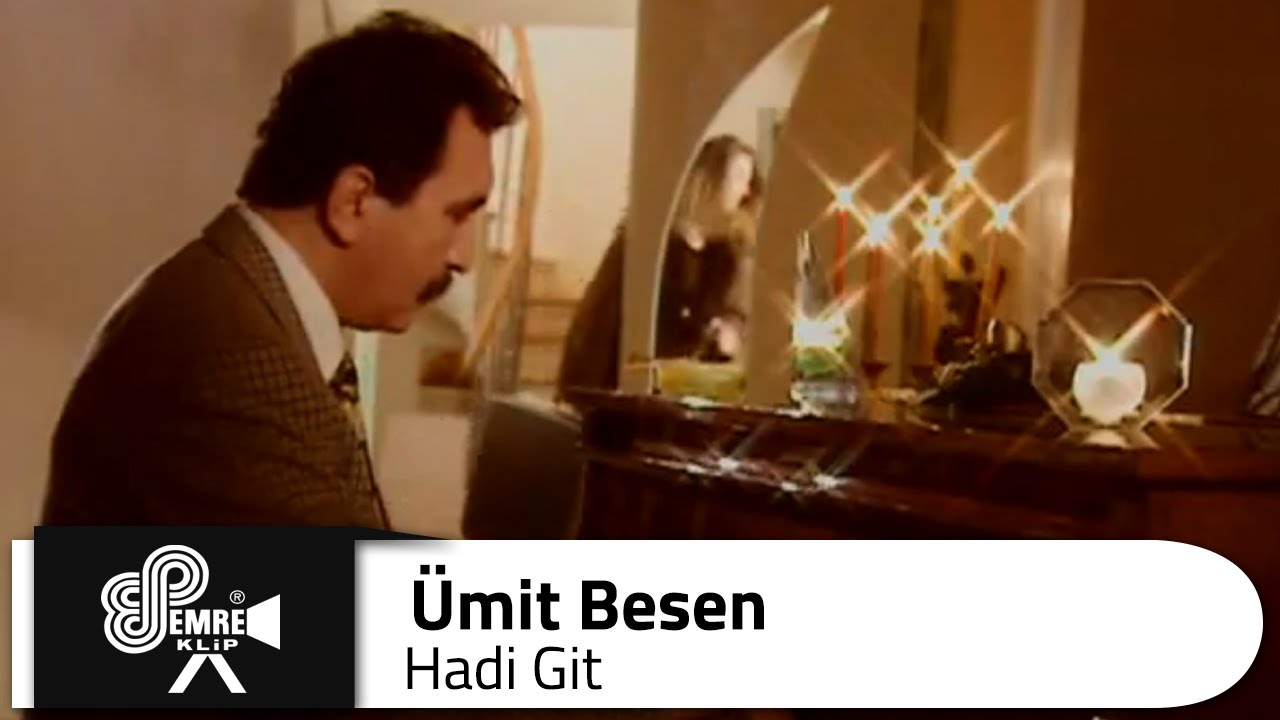&Uuml;mit BESEN - Hadi Git