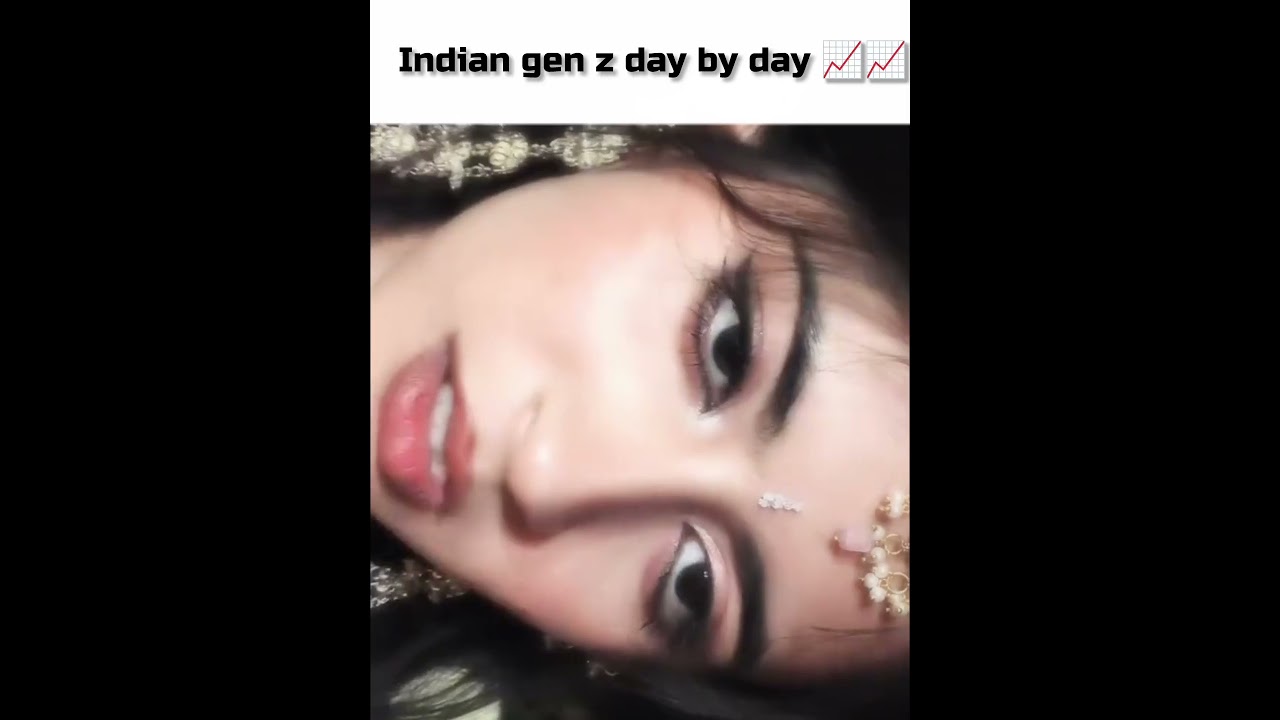 indian gen z day by day
