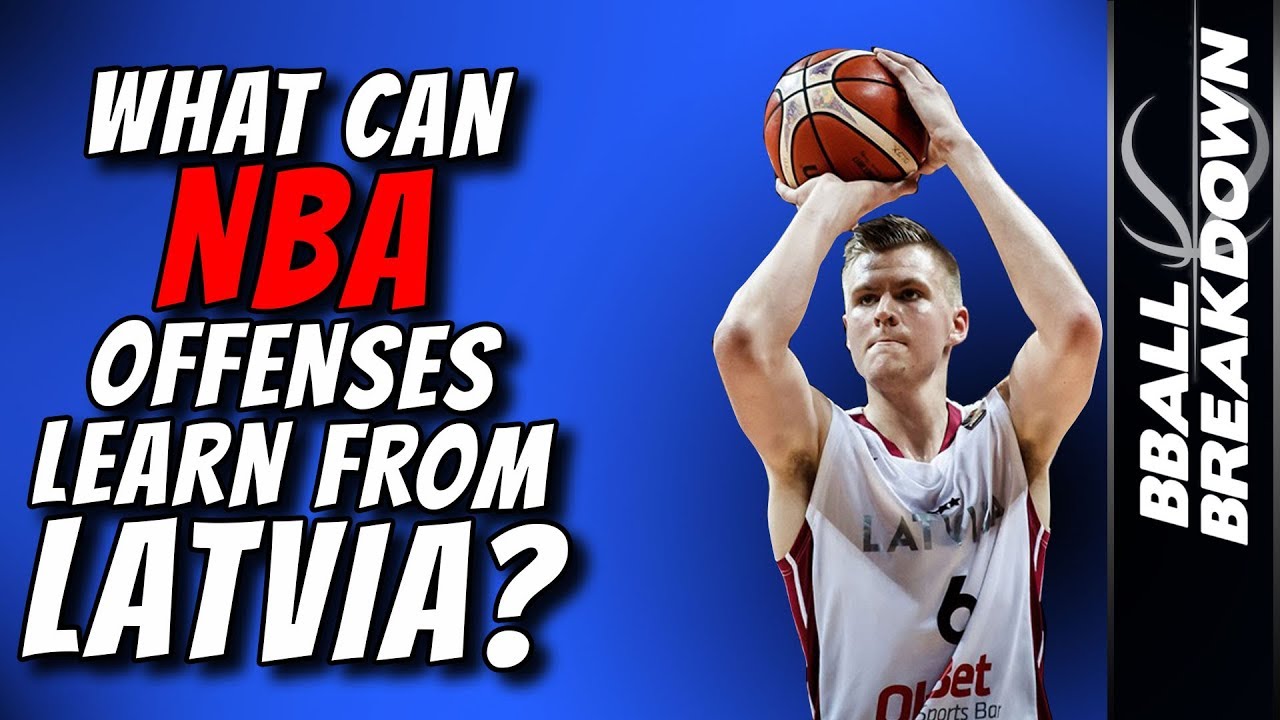 What NBA Offenses Can Learn From Latvia