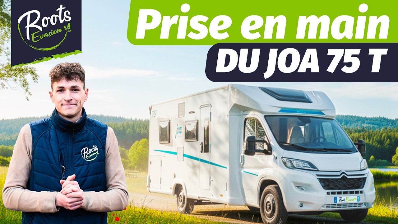 PRÉSENTATION DU CAMPING-CAR JOA 75T
