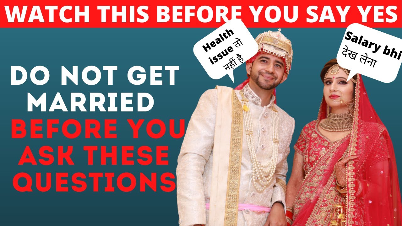 Questions To Ask Your Partner Before Marriage