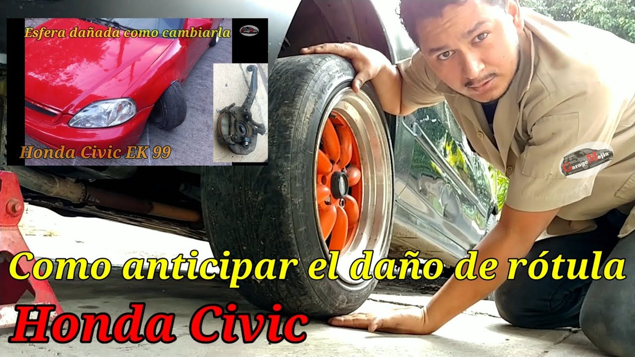 Cómo diagnosticar una rotula o esfera dañada? en Honda Civic EK 99 D16Y7