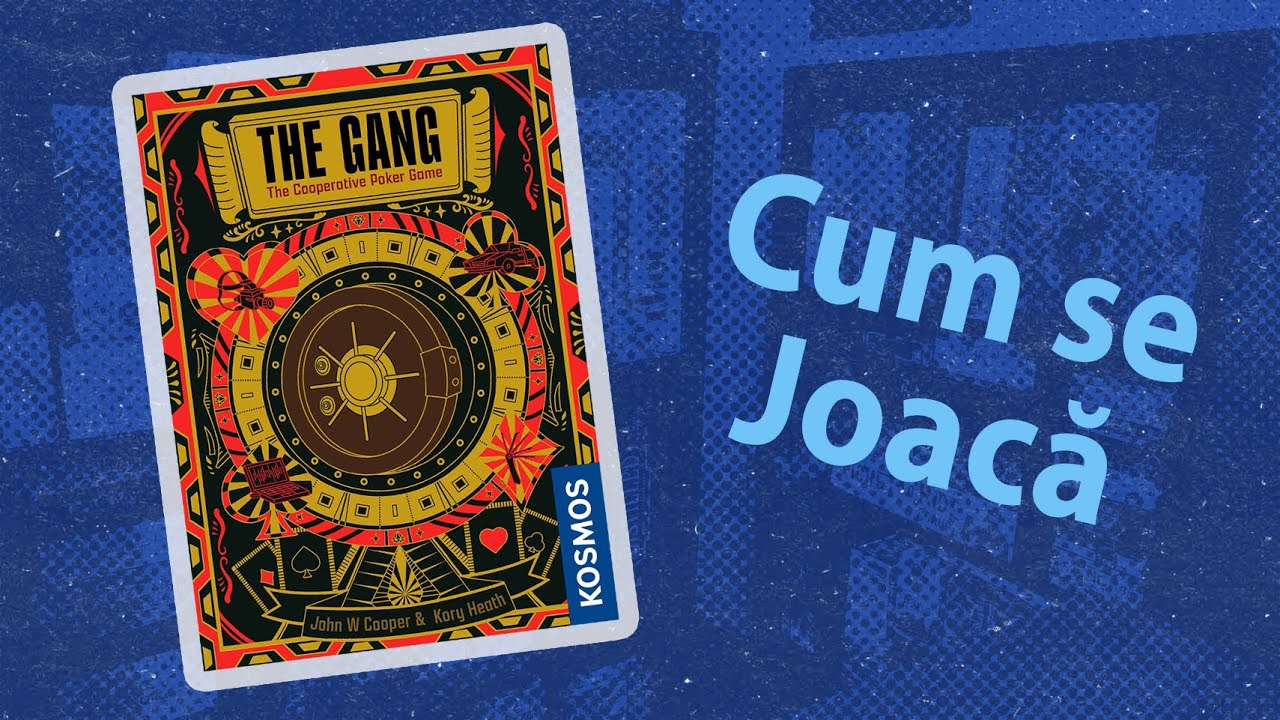 Cum se joaca The Gang / Pokeristii (RO)