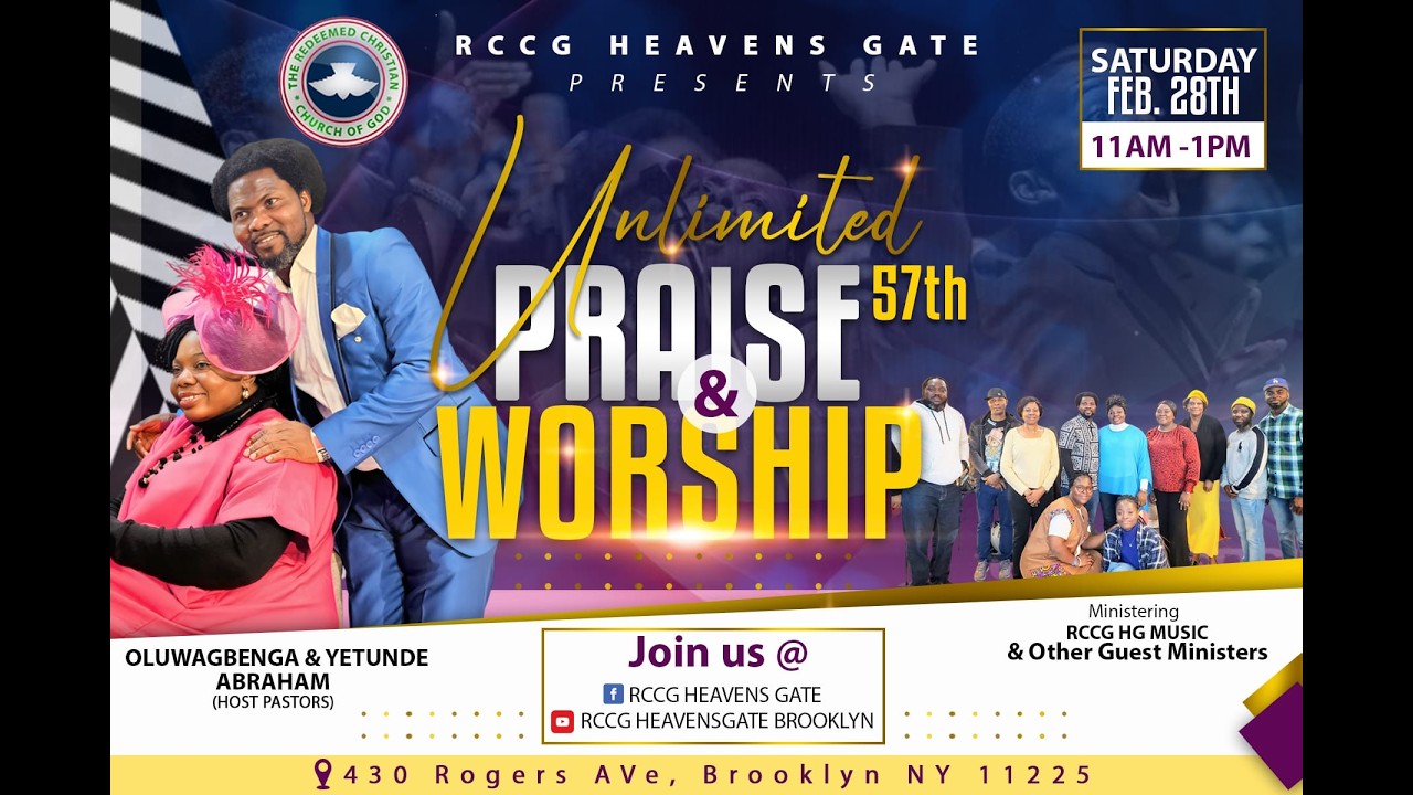 Unlimited Praise & Worship 57th Edition || RCCG HEAVEN'S GATE BROOKLYN (RCCG HGB) || 02/28/26