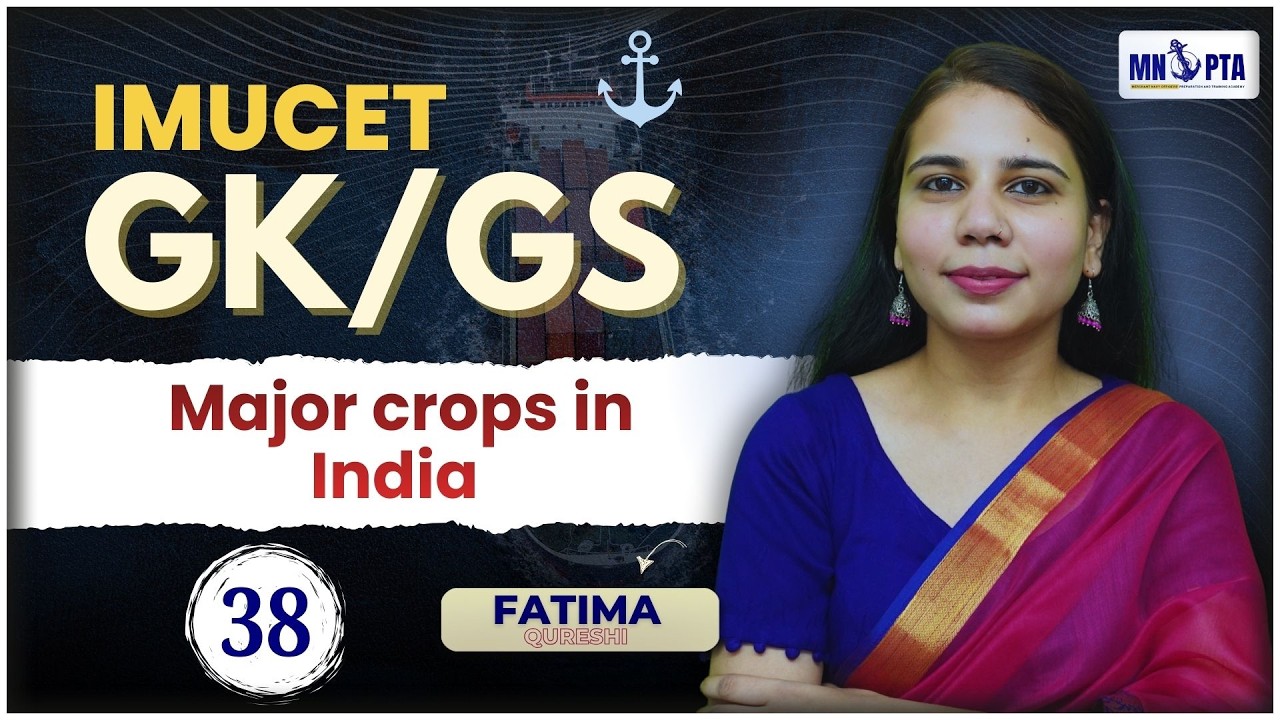 Major Crops of India in One Shot | IMU-CET 2026 GS/GK | Cropping Seasons Explained | MNOPTA