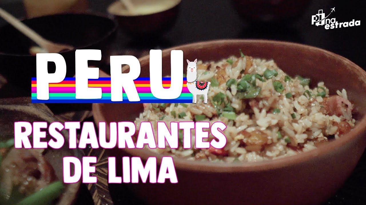 Roteiro em LIMA: 7 RESTAURANTES para experimentar no Peru  | EP 2