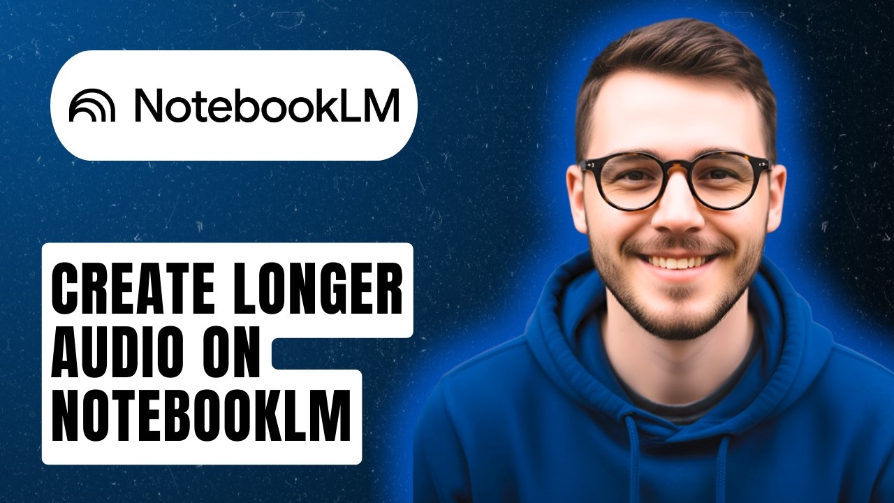How To Create Longer Audio On Notebooklm [2026 Guide]