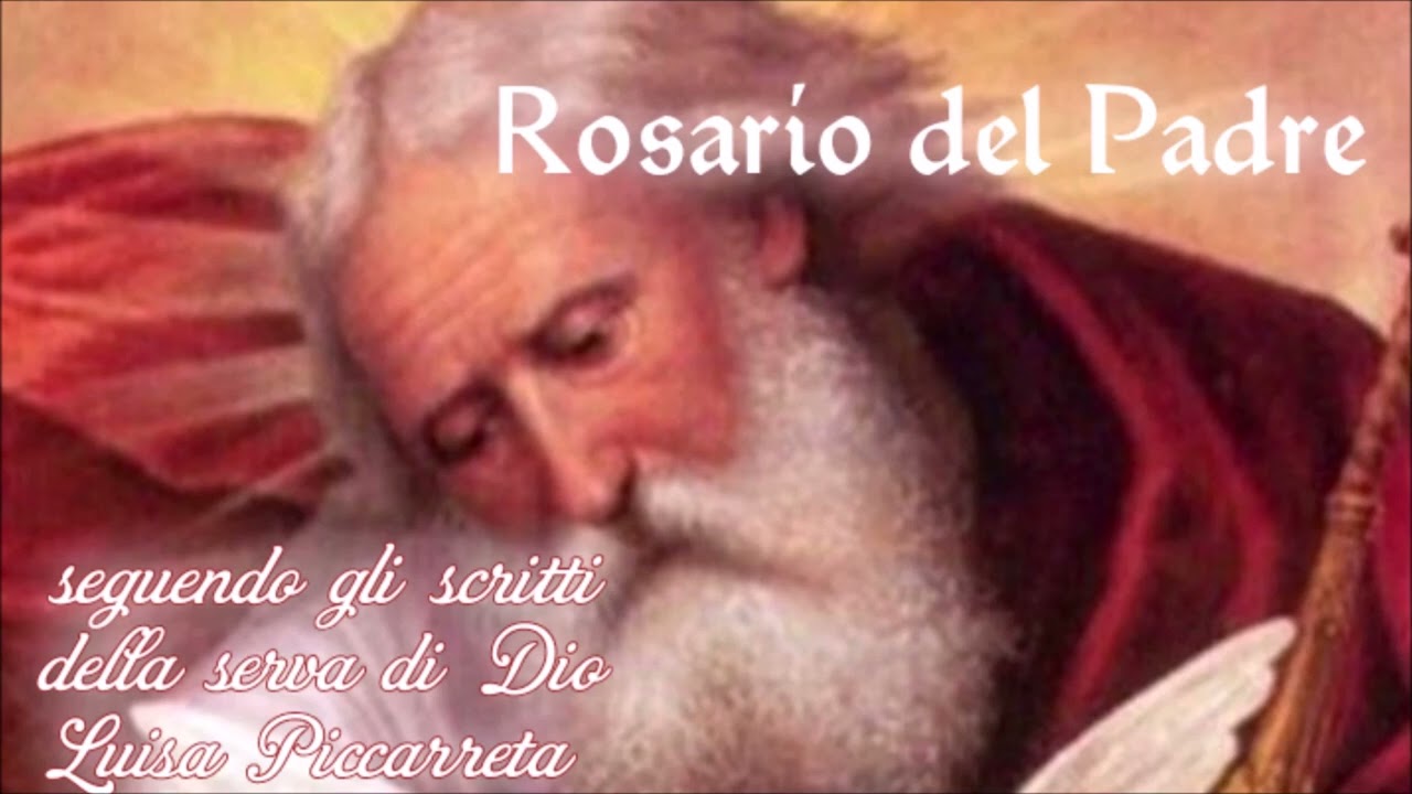 Rosario del Padre con gli scritti di Luisa Piccarreta