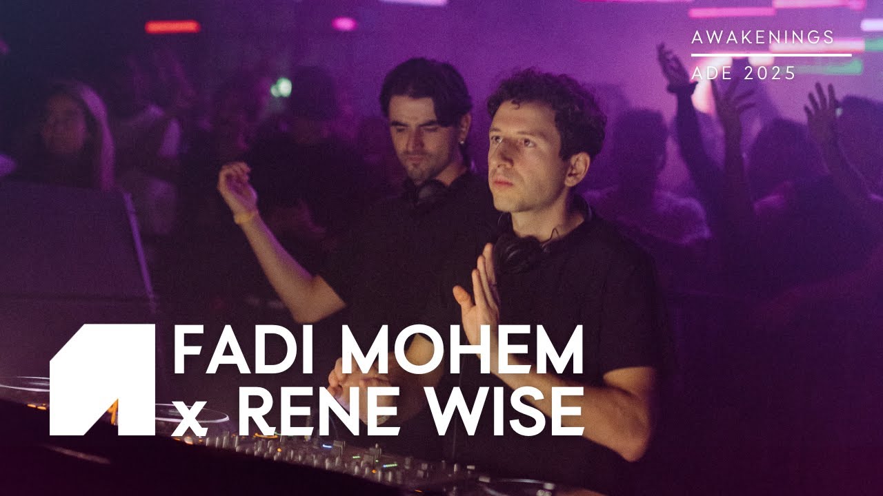 Fadi Mohem x Rene Wise | Awakenings x Spectrum ADE 2025