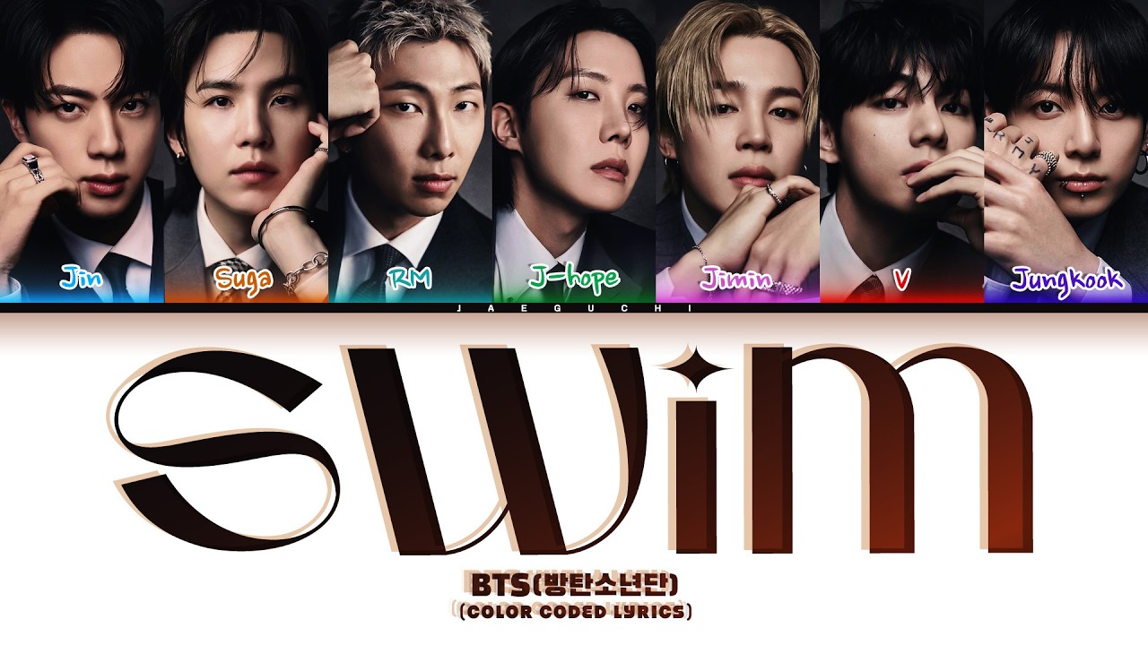 BTS (방탄소년단) 'SWIM' (Color Coded Lyrics)