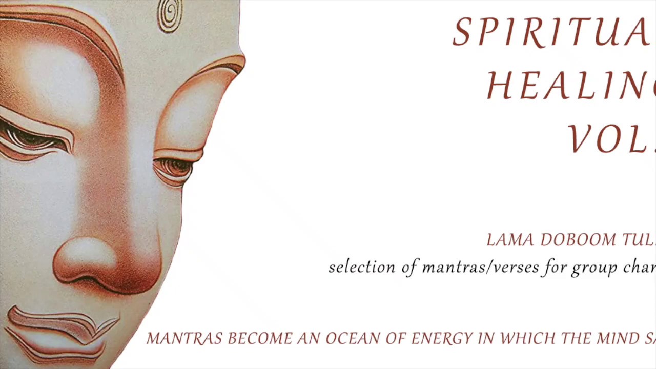 Spiritual Healing Buddhist Mantra Chanting