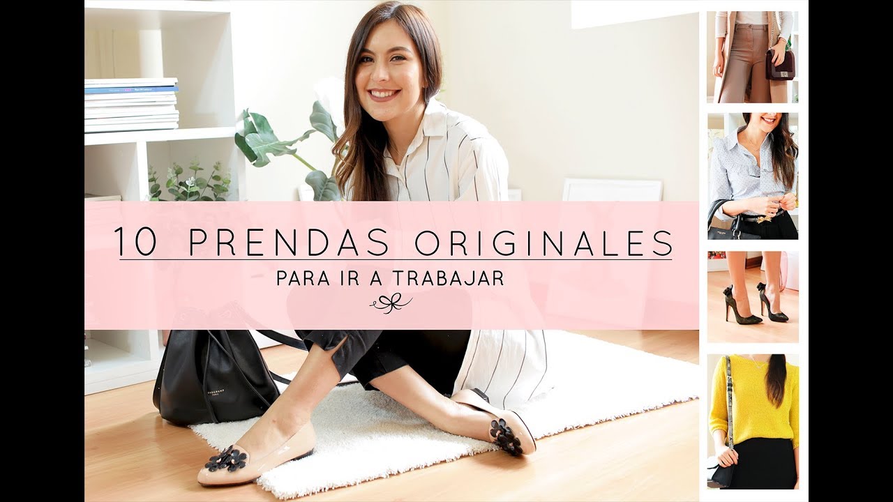 10 PRENDAS ORIGINALES PARA EL TRABAJO 🤓 / Tana Rendón