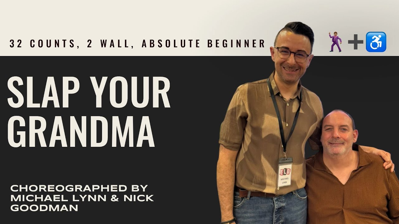 «Slap Your Grandma» (линейный танец от Майкла Линна и Ника Гудмана) (для людей с ограниченными во...