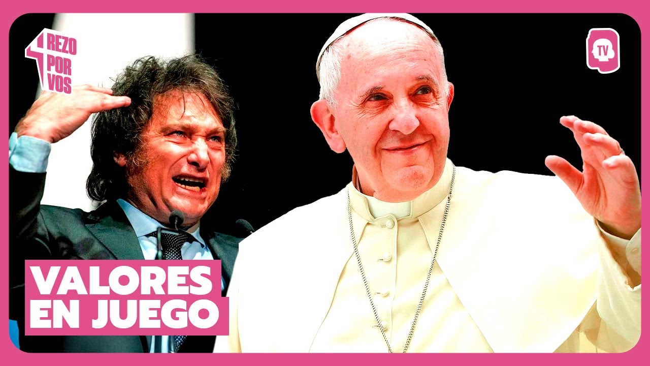 Papa Francisco vs Milei: por qué el anarcocapitalismo choca con la fe y la justicia social