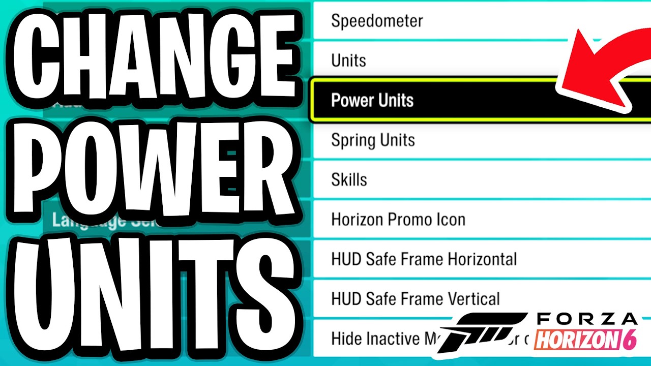 How to Change Power Units (HP/PS/KW) In Forza Horizon 6 - Full Guide