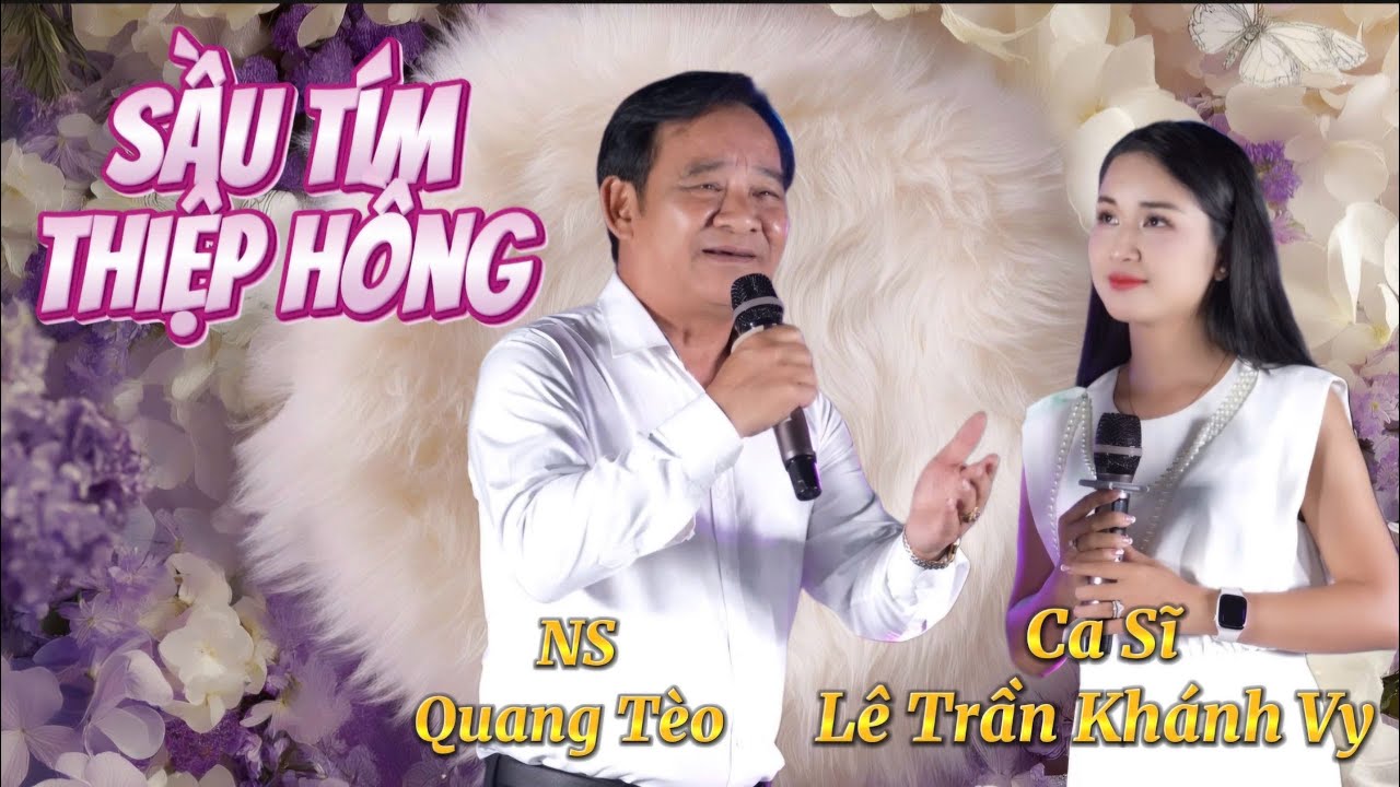 NS Quang Tèo & Lê Trần Khánh Vy song ca | Sầu tím thiệp hồng