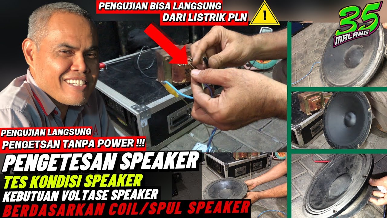Pengetesan Speaker Tanpa Power || Test Kebutuhan Voltase Berdasarkan Besarnya Coil/Spul Speaker