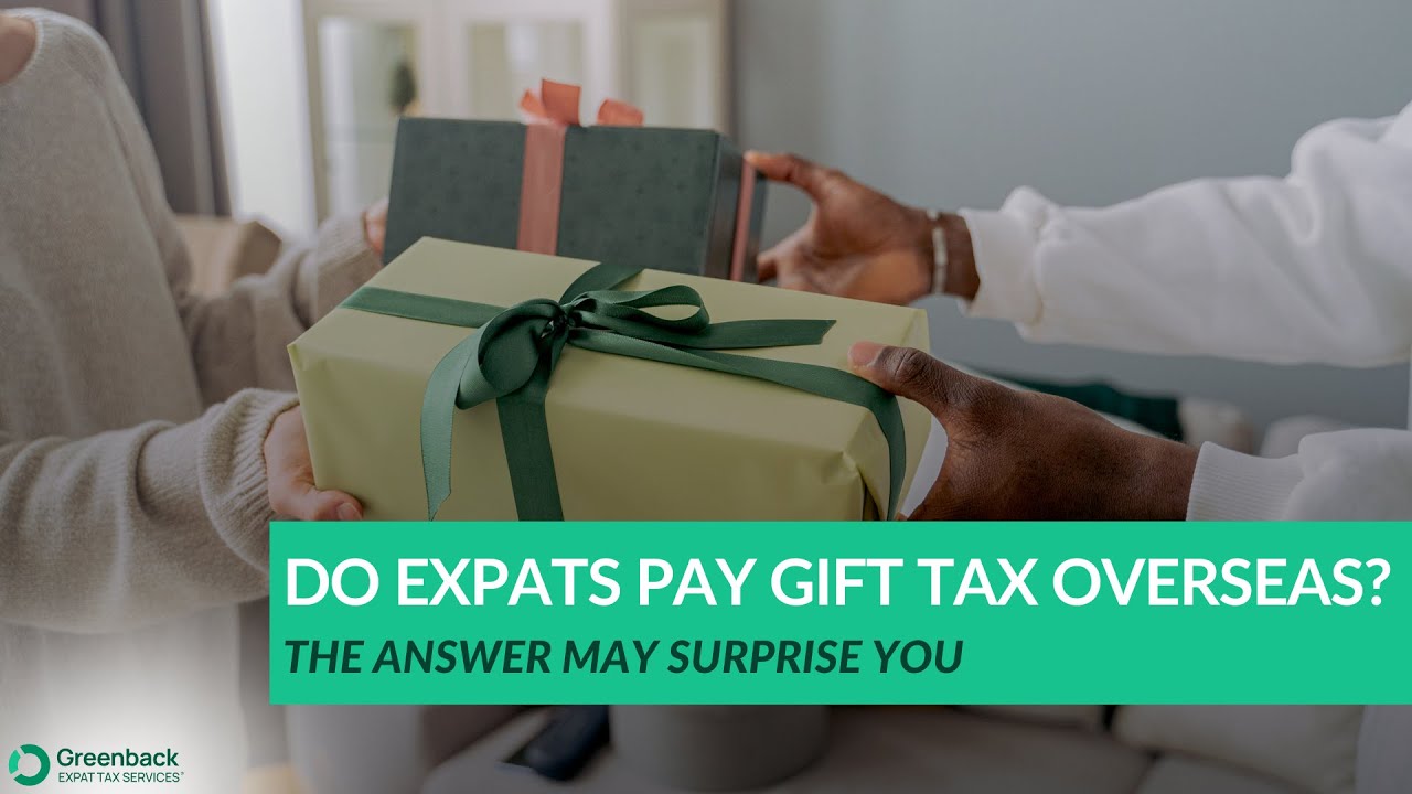Do US Expats Owe Gift Tax When Sending Money Abroad? The Rule Most People Miss