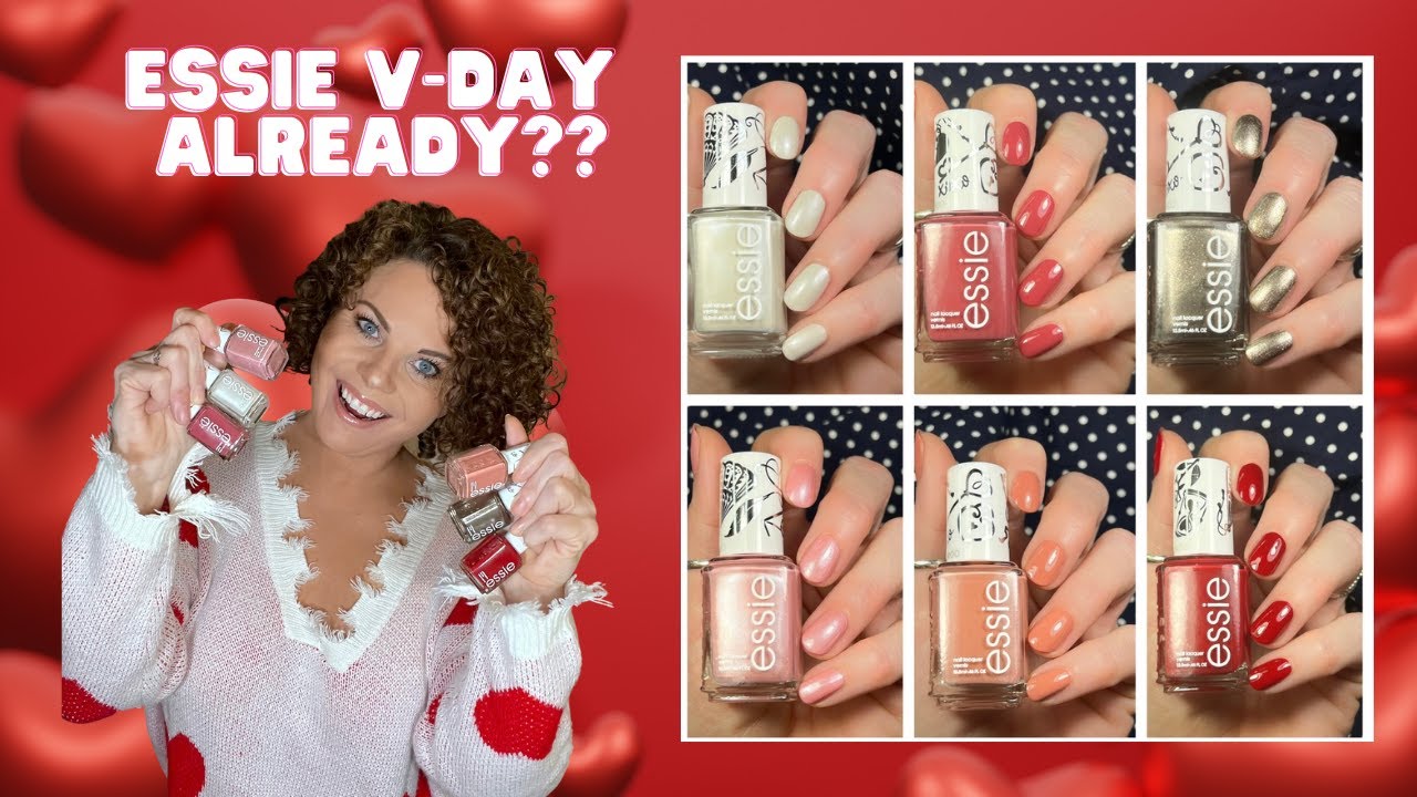 NEW ESSIE VALENTINE'S DAY 2022 COLLECTION | Review with live swatches & comparisons