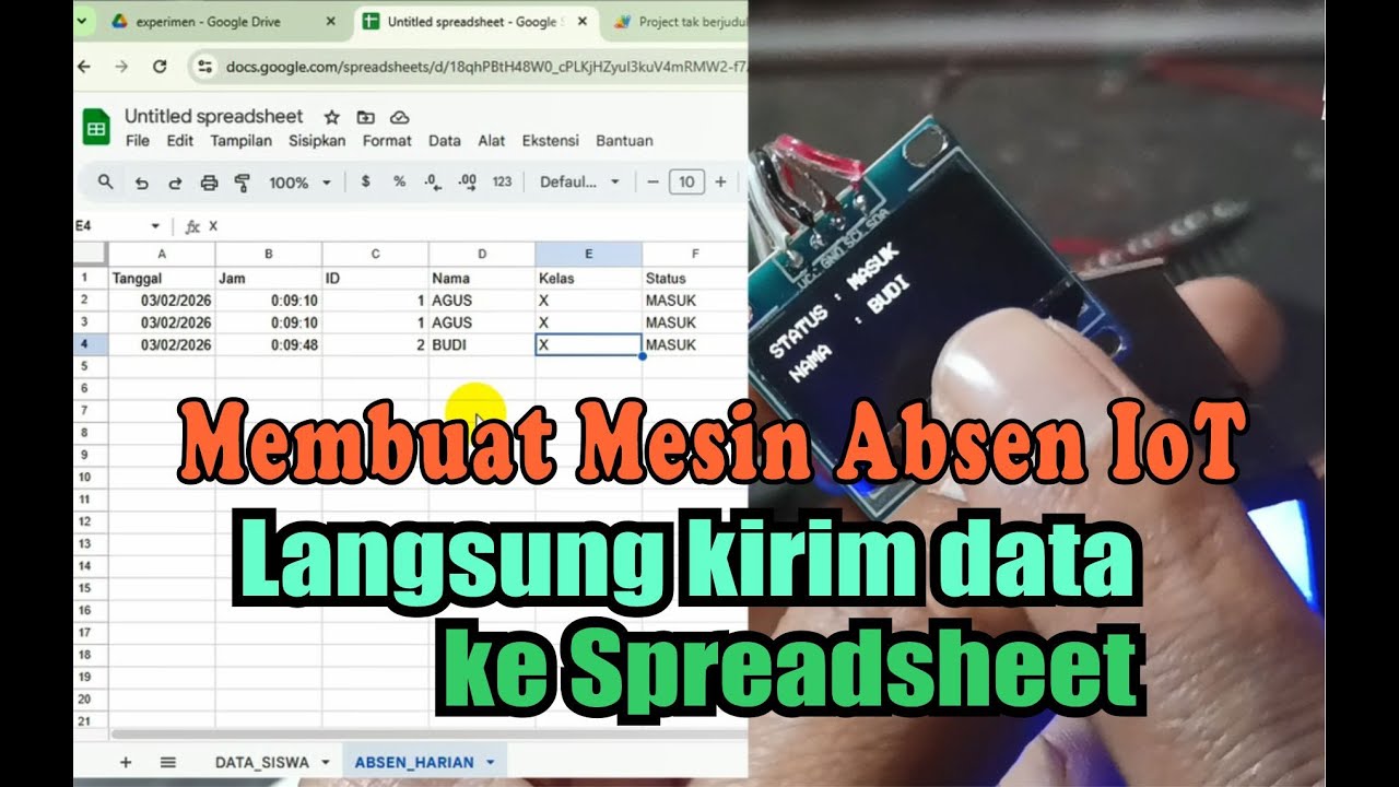 Membuat Mesin Absen IoT dan Otomatis Kirim Data Ke Spreadsheet