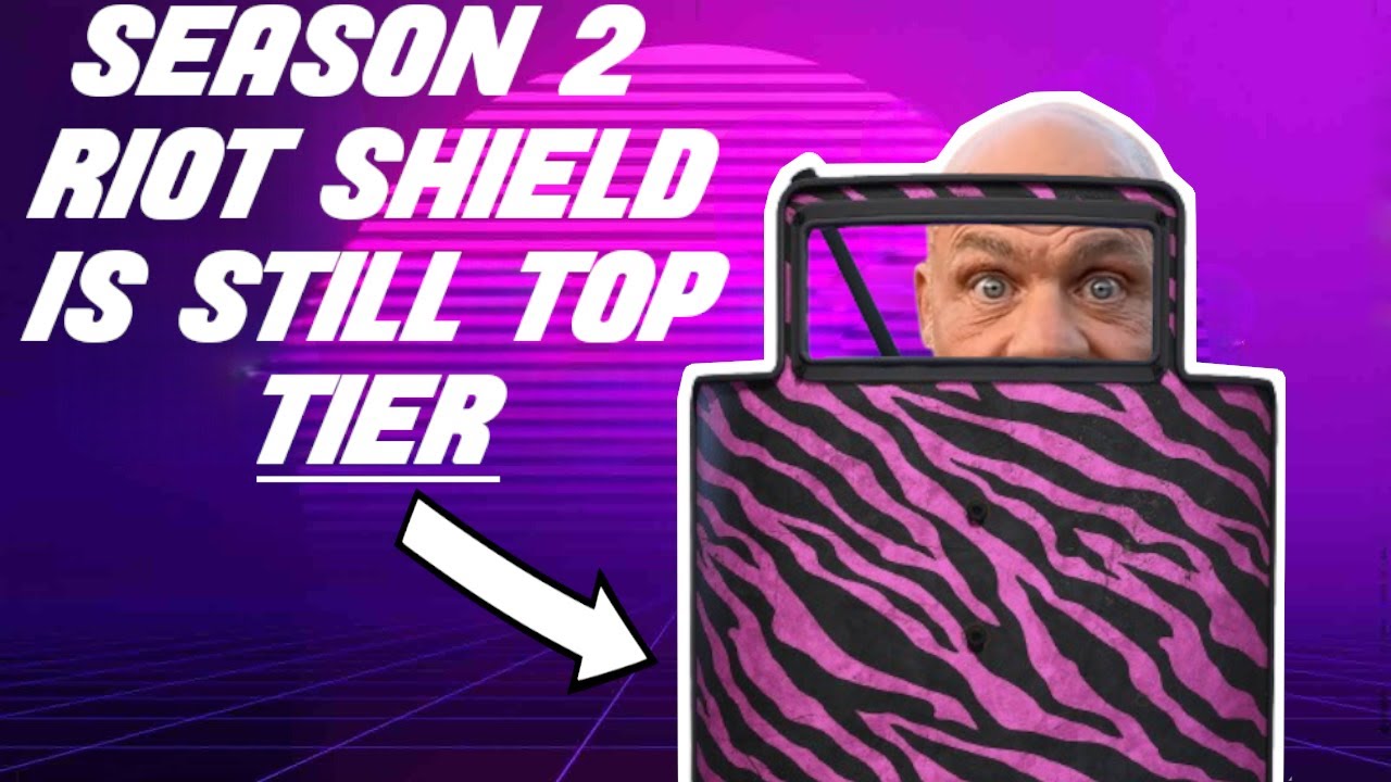 The RIOT SHIELD in SEASON 2 is still GOATED