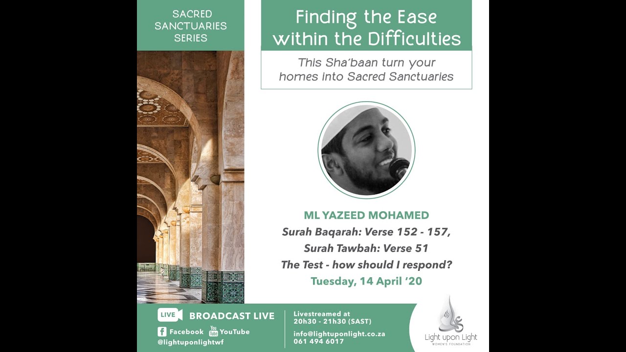 Sacred Sanctuary Series: 5 -(3) Ml Yazeed Mohamed discusses  