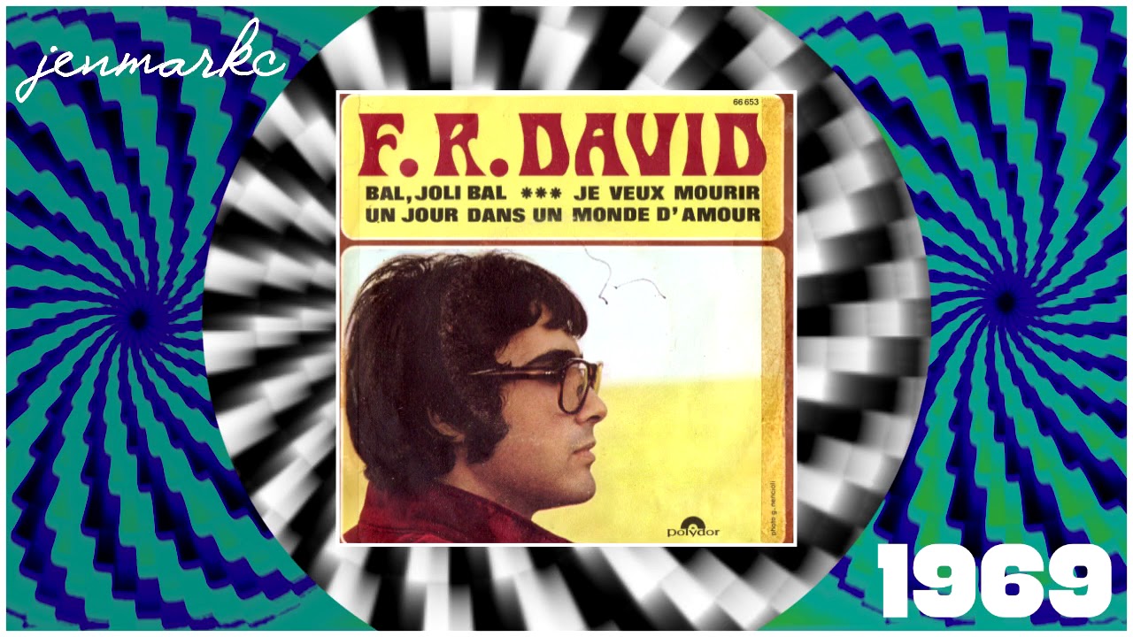 F R DAVID Je veux mourir 1969