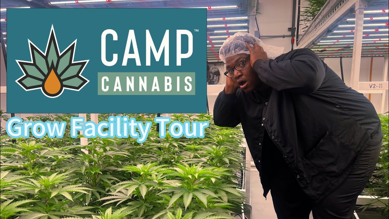 Camp Cannabis Grow Facility Tour 🪴