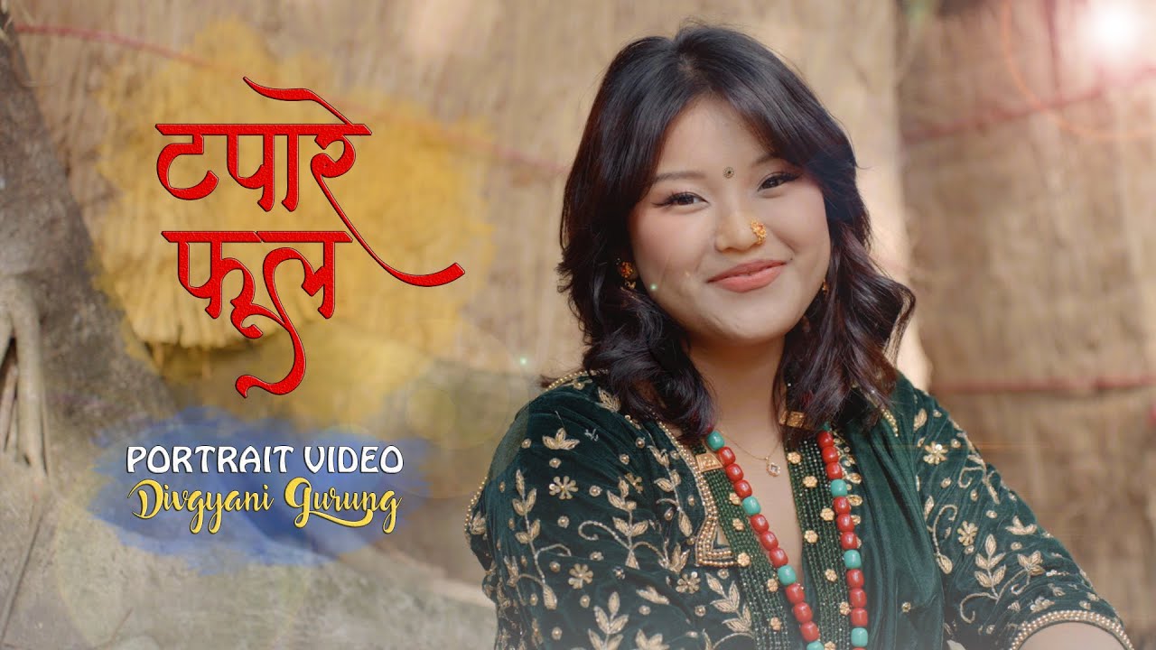 Ta Pare Fulfulyo (Gurung Song) - Mamata Gurung | Divgyani Gurung