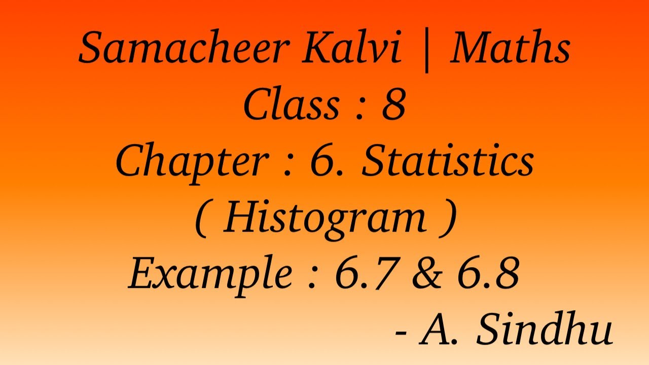 8th Maths Samacheer | Chapter 6 | Statistics | Example 6.7 & 6.8