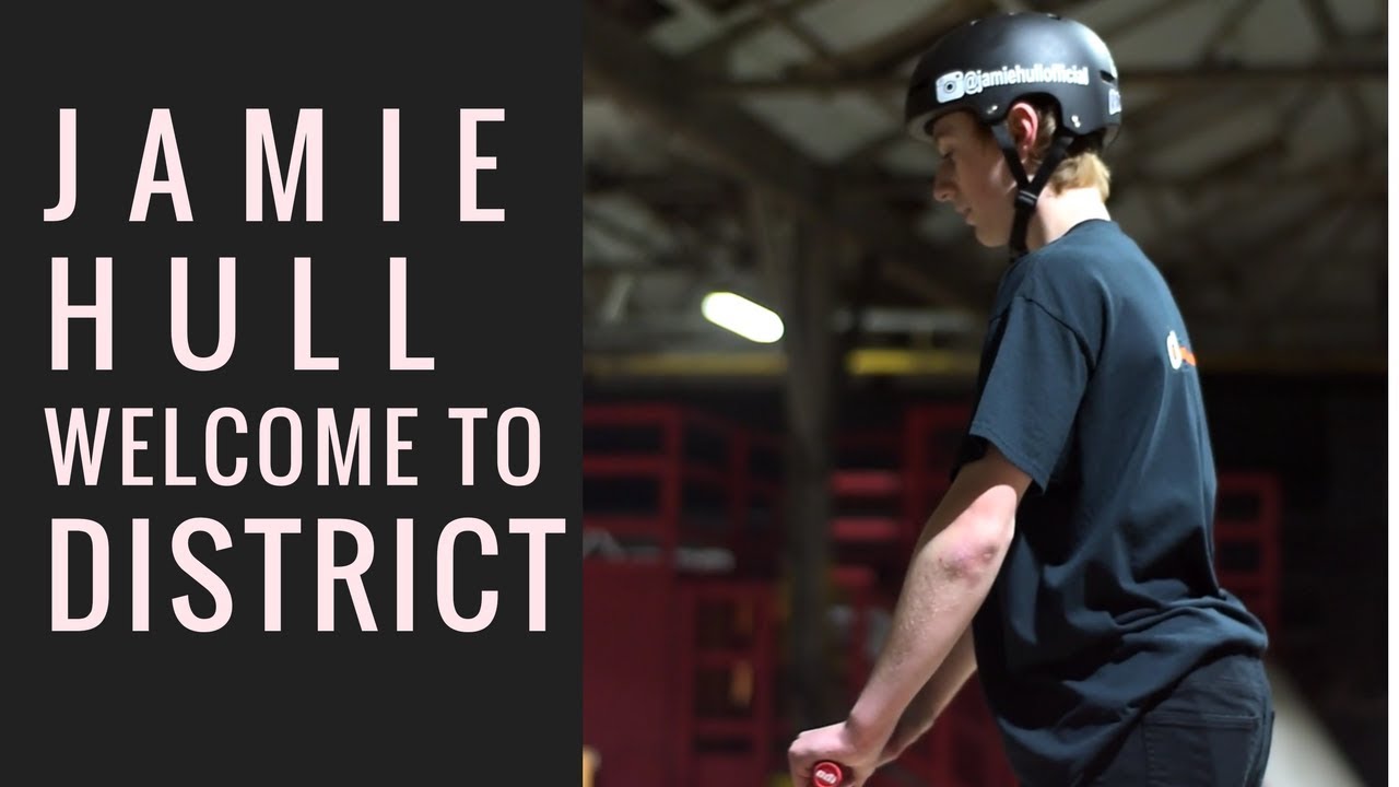 Jamie Hull | Welcome to District