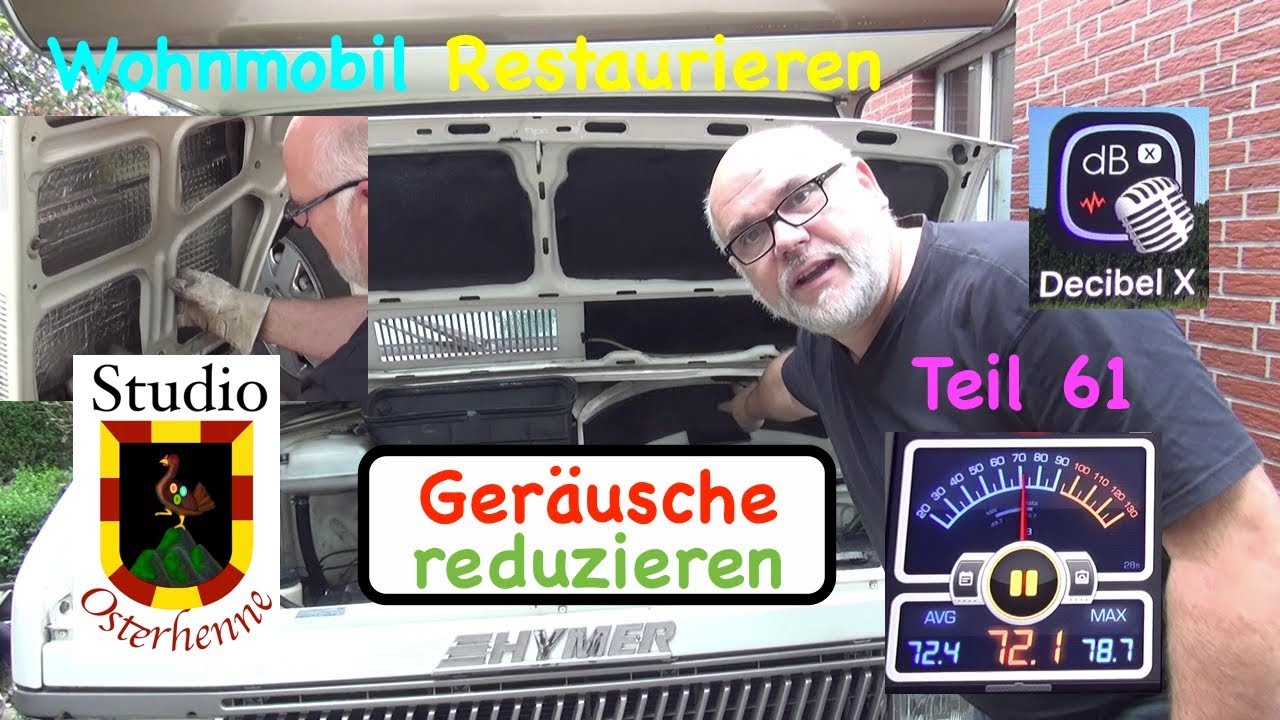 Wohnmobil Renovieren Teil #061 Tipps und Ratschläge gegen Geräusche und Lärm vom Motor im Wohnmobil