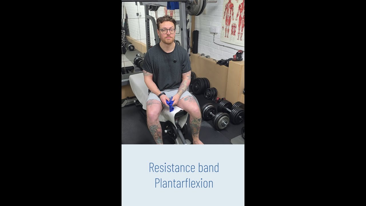 Calf, Achilles and Plantar Fascia Exercises - Resistance Band Plantarflexion